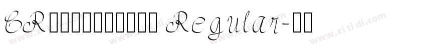 CRＣ＆Ｇ由紀葉太楷書体 Regular字体转换